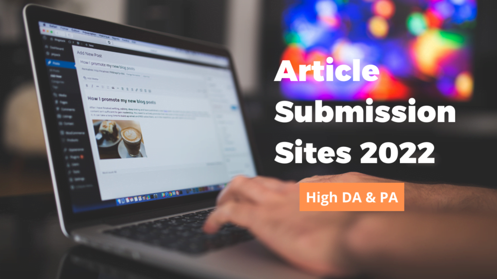 free article submission Sites 2022
